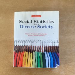 Social Statistics for a Diverse Society College Used Book 