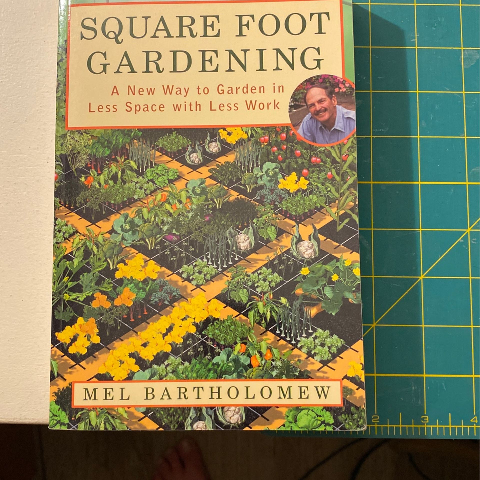 Square Foot Gardening Mel Bartholomews Book