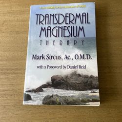 BoTransdermal Magnesium Therapy By Mark Sircus