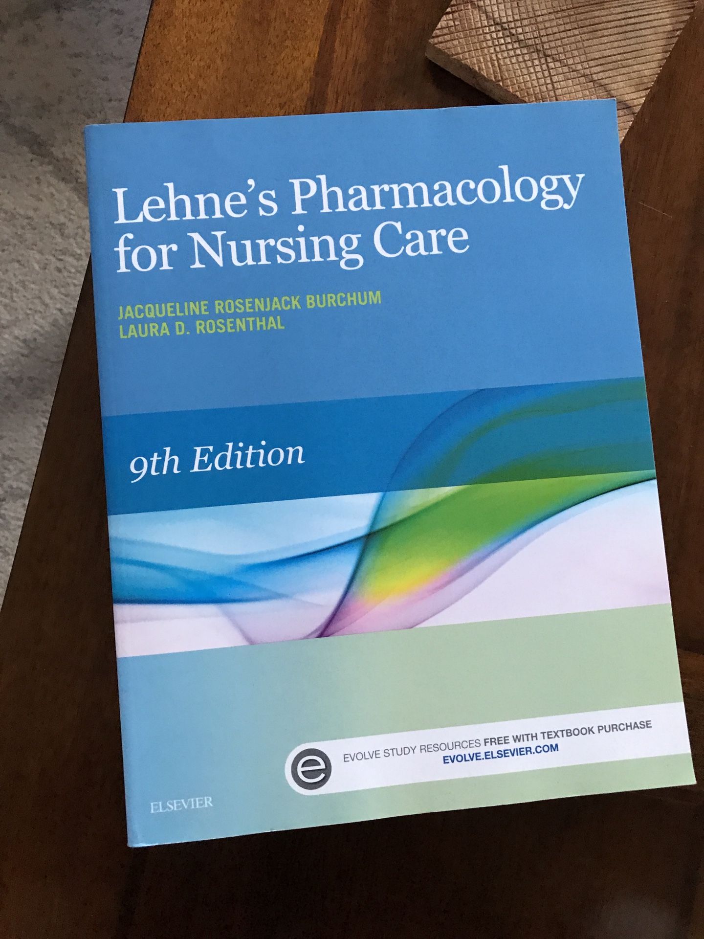 Lehne’s Pharmacology for Nursing Care 9th Edition
