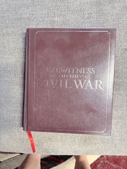 Eyewitness to the Civil War Hardcover Book