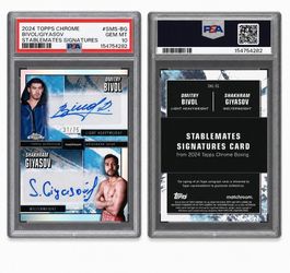 2024 Topps Chrome Bivol/Giyasov Dual Auto PSA 10