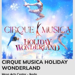Cirque Musica Holiday Wonderland