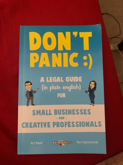 Don’t Panic A legal guide for small businesses and creative professionals.