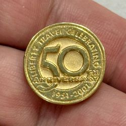 50th ANNIVERSARY LIBERTY TRAVEL CELEBRATING 1(contact info removed) PIN