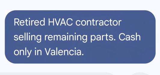HVAC parts. Prices vary. Cash only in Valencia