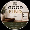 THE GOOD FIND