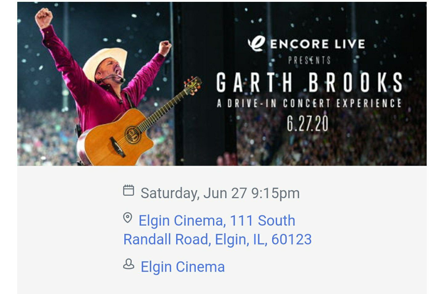 Garth Brooks drive in Concert June 27th