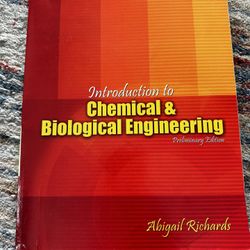 Introduction To Chemical & Biological Engineering 