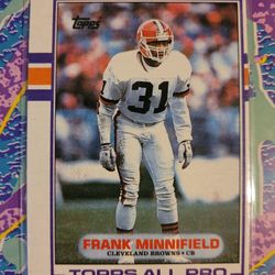 89 Topps Frank Minnifield!