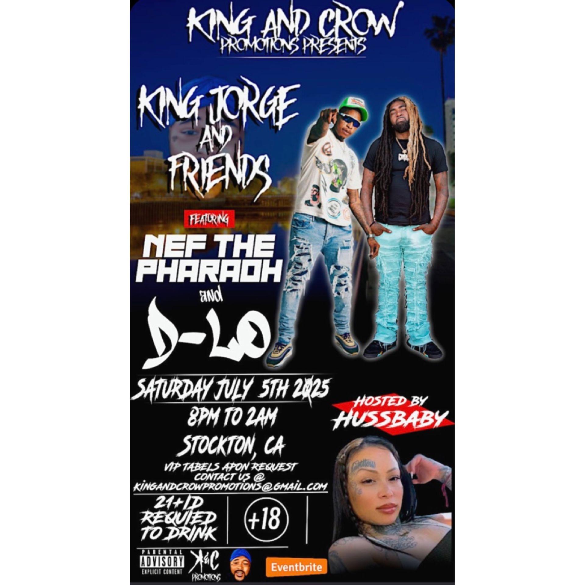 D-Lo & NEF The pharaoh Tickets
