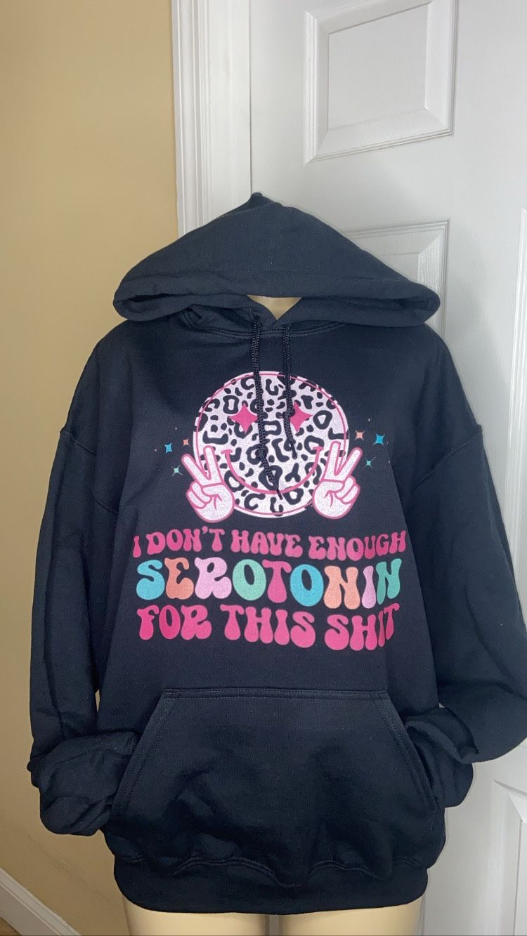 “I Don’t Have Enough Serotonin” Black Hoodie Pullover Jacket