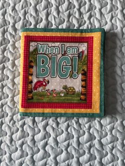 Handmade fabric book When I’m Big