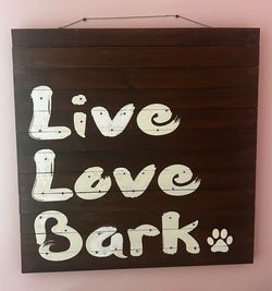 Live Love Bark Wood Pallet Wall Sign