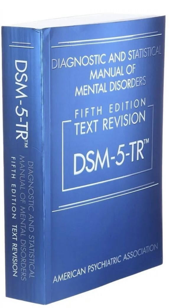Diagnostic And Statistical Manual Of Mental Disorders