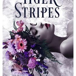 Book   Tiger Stripes By Hannah Renae