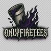 OnlyFireTees