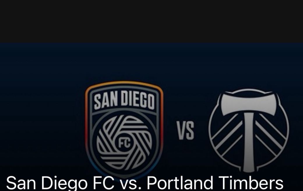 San DIEGO FC Vs. Portland 2 Tix!!!!!! Great Seats!!!!