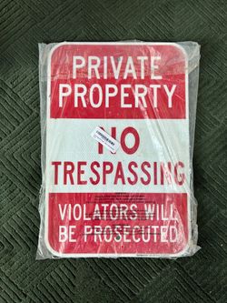 (2) New Private Property No Trespassing Signs Aluminum Heavy Gauge Reflective Commercial Grade High Quality $30