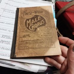 1st Edition 1896 Male Chorus Book