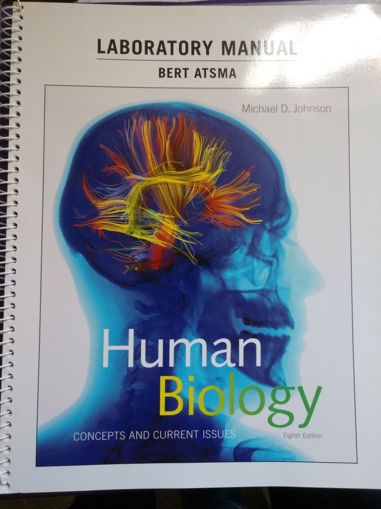 Laboratory Manual for Human Biology: Concepts and Current Issues (8th Edition) 8th Edition