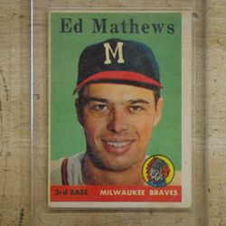 1958 Topps Baseball Card #440 ED MATHEWS MILWAUKEE BRAVES sealed in plastic