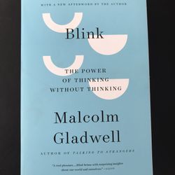 Blink The Power Of Thinking Without Thinking