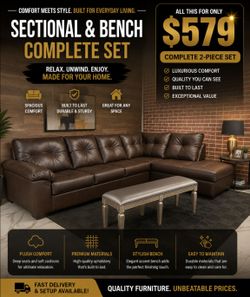 BIG SALE! BRAND NEW SECTIONAL AND BENCH