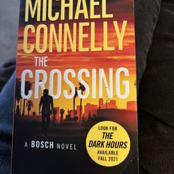 Book - The Crossing By Michael Connelly 