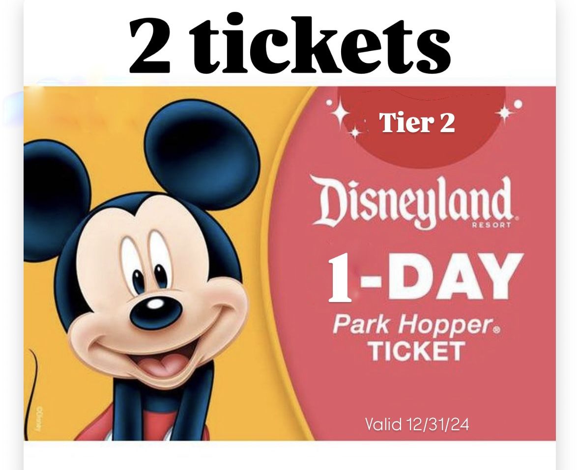 Two Disneyland Hopper Tickets