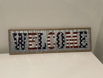 4th of July Welcome Sign