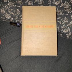 1947 hardcover edition of the non-fiction history book Across the Wide Missouri by Bernard DeVoto. 