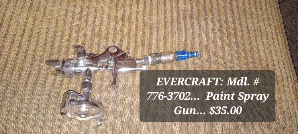 EVERCRAFT mdl.# (contact info removed) PAINT SPRAYER