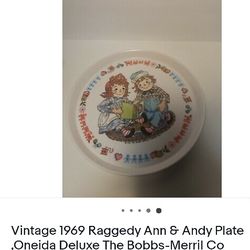 Vintage Oneida Raggedy Ann and Andy 1969 Plastic Child's Plate Pre-Owned $15.00 Or Best Offer 