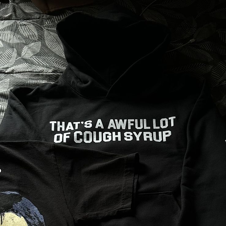 Awful lotta Cough Syrup Black Hoodie New 