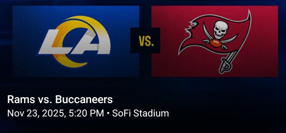 Rams Vs Bucs @Sofi 11.23.25 ***$400***