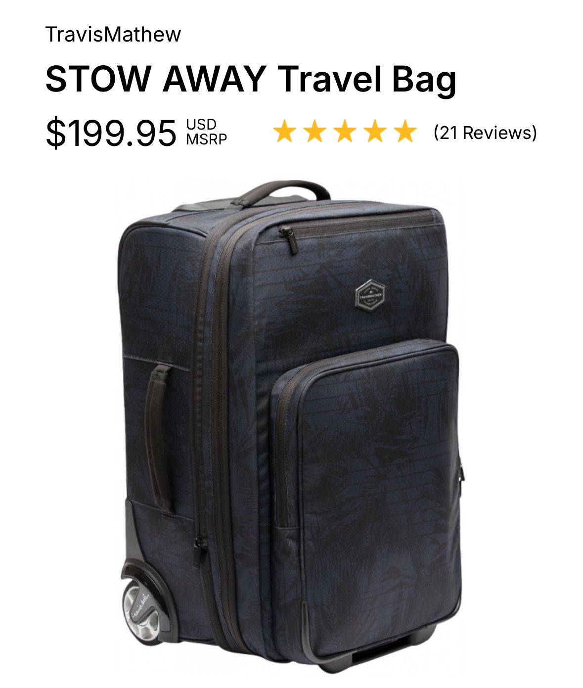 Travis Mathew Luggage Travel Bag - (Like New)