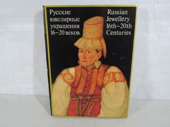 Russian Jewelry 16th-20th Century; RARE Illustrated Hardcover 1987
