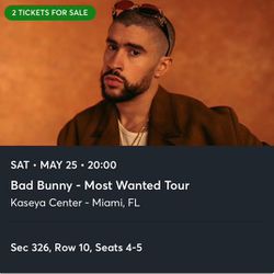 Bad Bunny - Most Wanted Tour Tickets (2 Tickets)