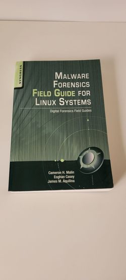 Malware Forensics Field Guide for Linux Systems Book