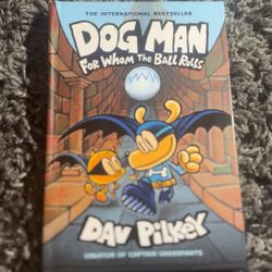 Dog man for whom the ball rolls book 