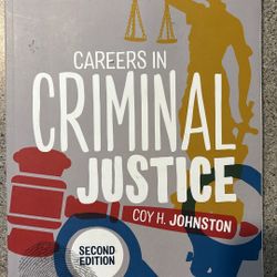 Careers in Criminal Justice Second Edition 