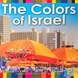 The Colors of Israel by Rachel Raz (2015, Library Binding)