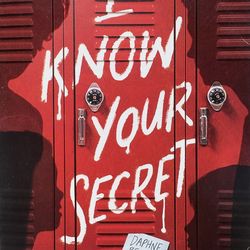 I Know Your Secret by Daphne Benedis-Grab