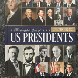 The Complete Book of US Presidents, 4th Edition: Updated for 2021