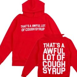 Cough Syrup Hoodie