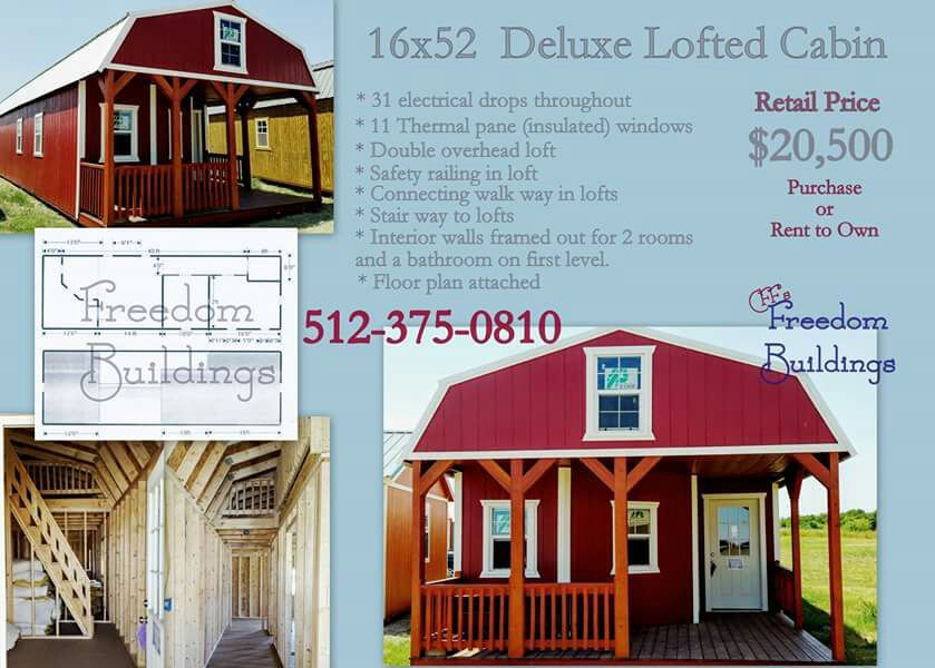 16x52 Custom Deluxe Lofted Cabin, Free delivery&set up