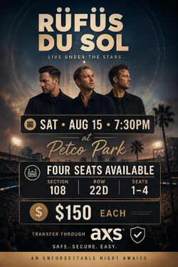 Rufus Du Sol 🎟 🔥 8/15