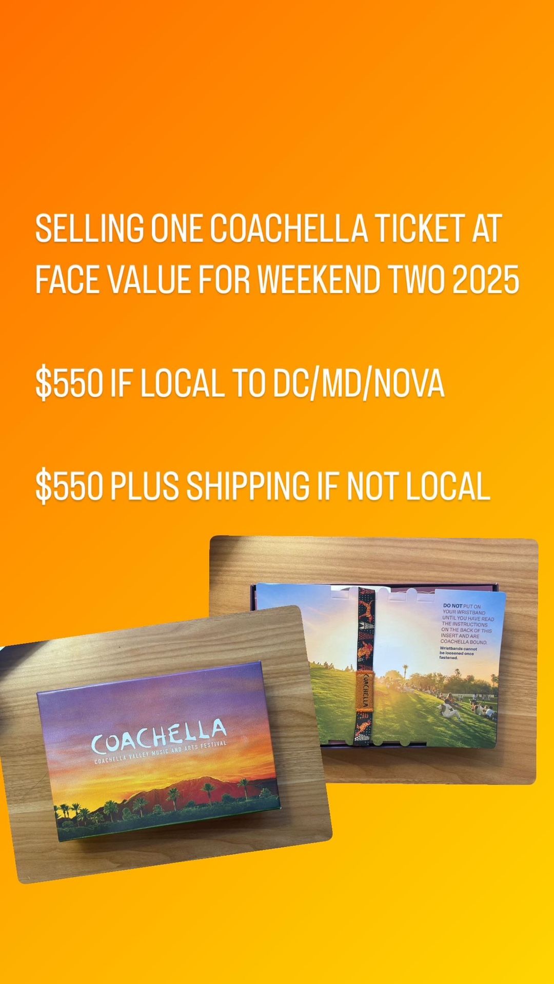 2025 Coachella Ticket (1) for weekend TWO