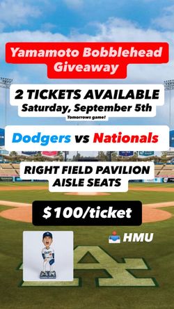 2 Tickets Saturday September 5th